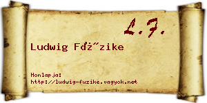Ludwig Füzike névjegykártya